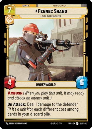 {SW-C}Fennec Shand - Loyal Sharpshooter (220/262) [Shadows of the Galaxy]