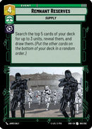 {SW-C}Remnant Reserves (093/262) [Shadows of the Galaxy]
