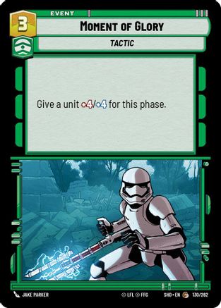 {SW-C}Moment of Glory (130/262) [Shadows of the Galaxy]