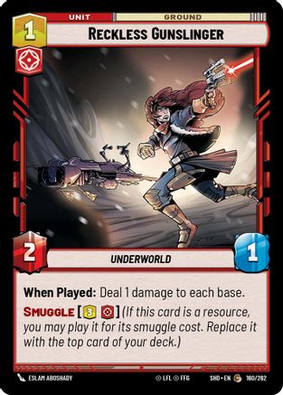 {SW-C}Reckless Gunslinger (160/262) [Shadows of the Galaxy]