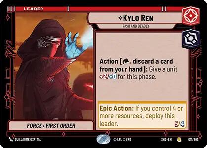 {SW-LD}Kylo Ren - Rash and Deadly (011/262) [Shadows of the Galaxy]