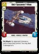 {SW-C}Grey Squadron Y-Wing (246/262) [Shadows of the Galaxy]