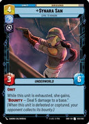 {SW-C}Synara San - Loyal to Kragan (033/262) [Shadows of the Galaxy]