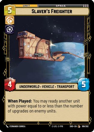 {SW-C}Slaver's Freighter (189/262) [Shadows of the Galaxy]