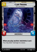 {SW-C}Lady Proxima - White Worm Matriarch (255/262) [Shadows of the Galaxy]