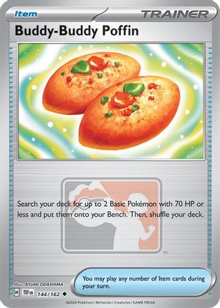 [TR] Buddy-Buddy Poffin (144/162) [League & Championship Cards]