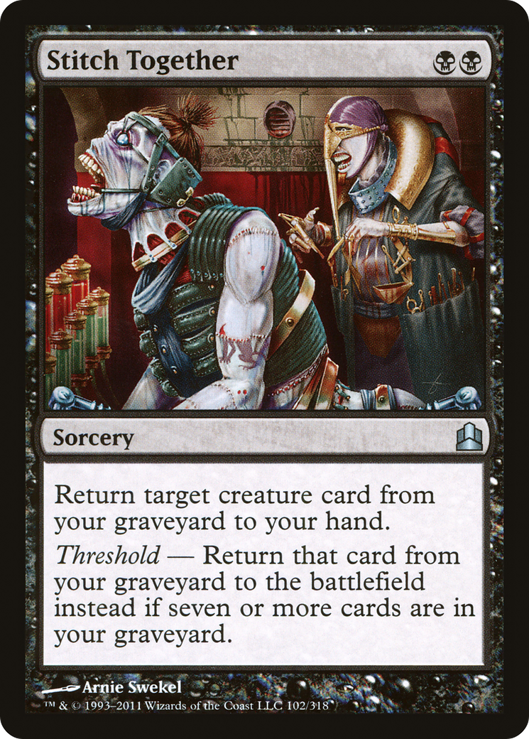 {C} Stitch Together [Commander 2011][CMD 102]