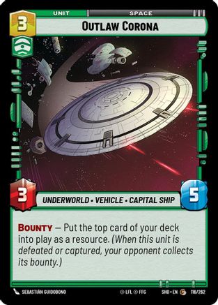 {SW-C}Outlaw Corona (116/262) [Shadows of the Galaxy]