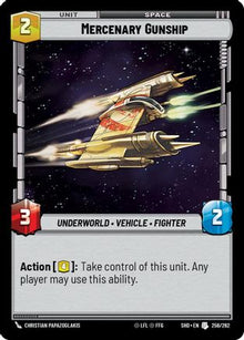 {SW-C}Mercenary Gunship (256/262) [Shadows of the Galaxy]