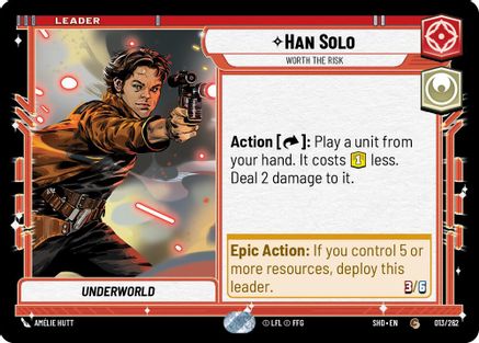 {SW-LD}Han Solo - Worth the Risk (013/262) [Shadows of the Galaxy]