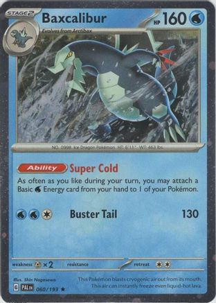 [PKM] Baxcalibur (060/193) (Cosmos Holo) [Miscellaneous Cards]