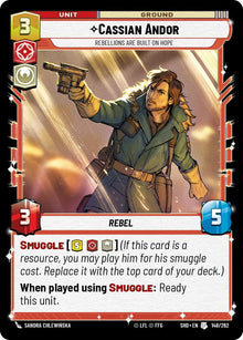 {SW-C}Cassian Andor - Rebellions Are Built On Hope (148/262) [Shadows of the Galaxy]