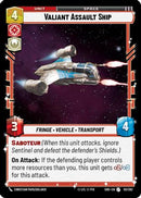 {SW-C}Valiant Assault Ship (151/262) [Shadows of the Galaxy]