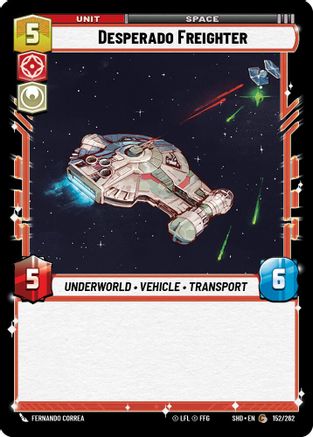 {SW-C}Desperado Freighter (152/262) [Shadows of the Galaxy]