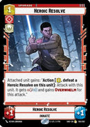 {SW-R}Heroic Resolve (155/262) [Shadows of the Galaxy]