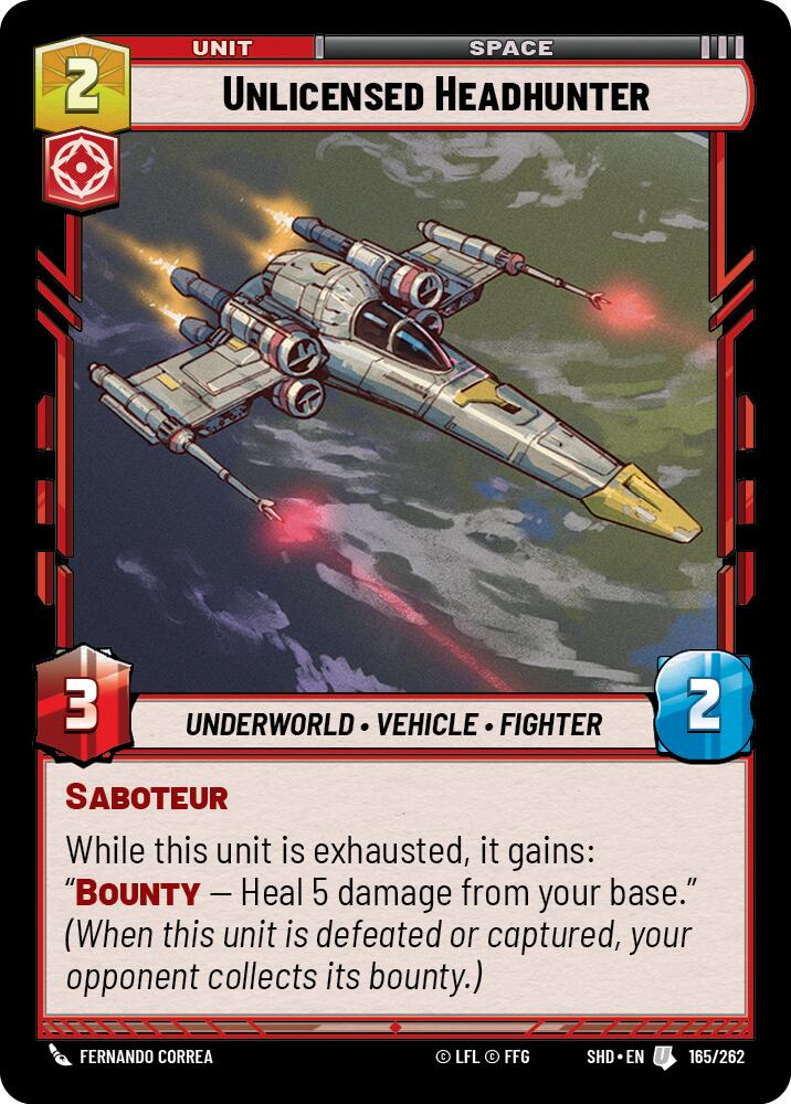 {SW-C}Unlicensed Headhunter (165/262) [Shadows of the Galaxy]