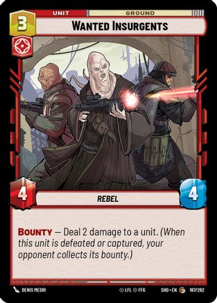 {SW-C}Wanted Insurgents (167/262) [Shadows of the Galaxy]