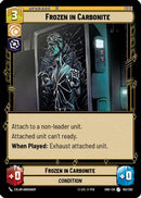 {SW-C}Frozen in Carbonite (193/262) [Shadows of the Galaxy]