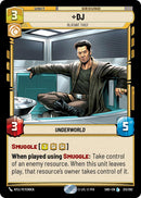 {SW-R}DJ - Blatant Thief (213/262) [Shadows of the Galaxy]