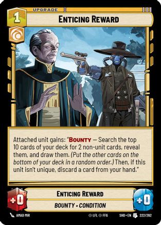 {SW-C}Enticing Reward (222/262) [Shadows of the Galaxy]