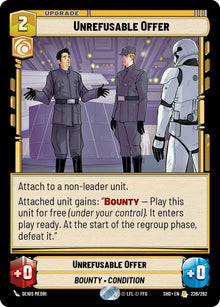 {SW-R}Unrefusable Offer (226/262) [Shadows of the Galaxy]