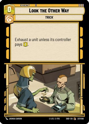 {SW-C}Look the Other Way (227/262) [Shadows of the Galaxy]