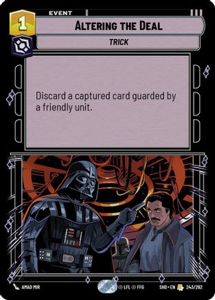 {SW-R}Altering the Deal (243/262) [Shadows of the Galaxy]