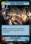 {SW-C}Brutal Traditions (Hyperspace) (315) [Shadows of the Galaxy]