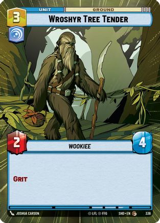 {SW-C}Wroshyr Tree Tender (Hyperspace) (336) [Shadows of the Galaxy]