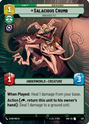 {SW-C}Salacious Crumb - Obnoxious Pet (Hyperspace) (353) [Shadows of the Galaxy]