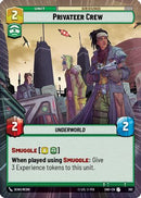 {SW-C}Privateer Crew (Hyperspace) (382) [Shadows of the Galaxy]