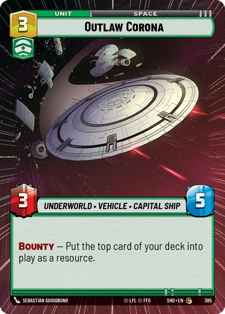 {SW-C}Outlaw Corona (Hyperspace) (385) [Shadows of the Galaxy]