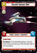 {SW-C}Valiant Assault Ship (Hyperspace) (420) [Shadows of the Galaxy]