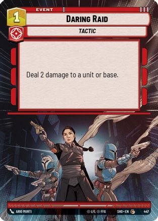 {SW-C}Daring Raid (Hyperspace) (447) [Shadows of the Galaxy]