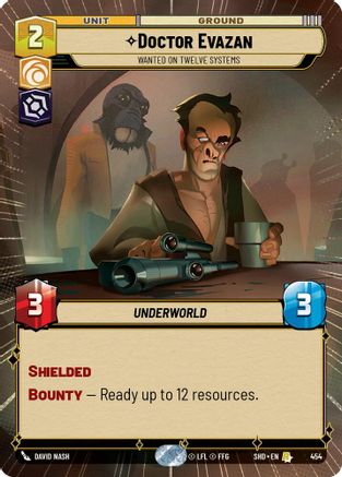 {SW-R}Doctor Evazan - Wanted on Twelve Systems (Hyperspace) (454) [Shadows of the Galaxy]