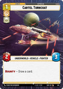 {SW-C}Cartel Turncoat (Hyperspace) (464) [Shadows of the Galaxy]