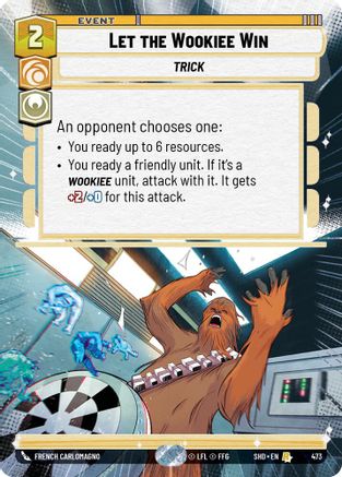 {SW-R}Let the Wookiee Win (Hyperspace) (473) [Shadows of the Galaxy]