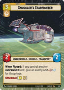 {SW-C}Smuggler's Starfighter (Hyperspace) (483) [Shadows of the Galaxy]