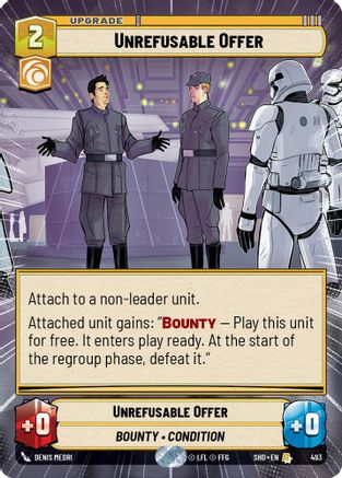 {SW-R}Unrefusable Offer (Hyperspace) (493) [Shadows of the Galaxy]