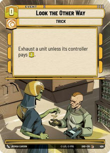 {SW-C}Look the Other Way (Hyperspace) (494) [Shadows of the Galaxy]