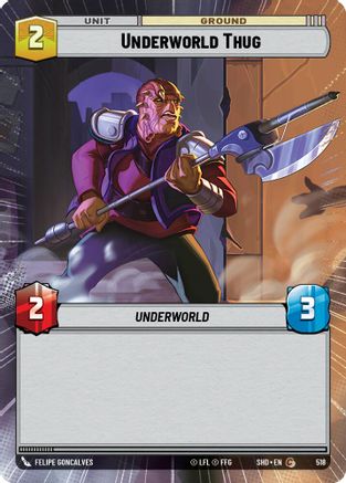 {SW-C}Underworld Thug (Hyperspace) (518) [Shadows of the Galaxy]
