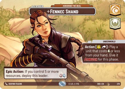 {SW-SH}Fennec Shand - Honoring the Deal (Showcase) (278) [Shadows of the Galaxy]