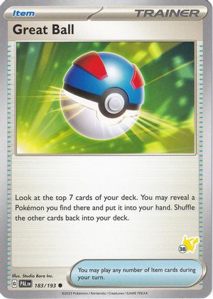 [TR] Great Ball (183/193) (Pikachu Stamp #38) [Battle Academy 2024]