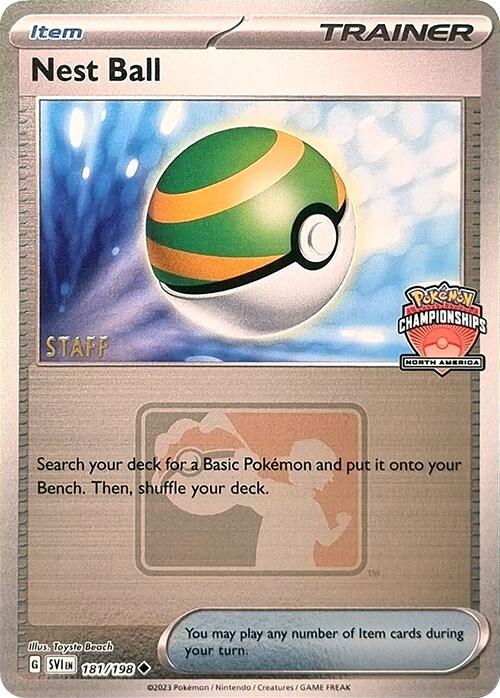 [PKM] Nest Ball (181/198) (2024 North America Championships Staff) [League & Championship Cards]