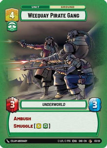 {SW-C}Weequay Pirate Gang (03/20) [Shadows of the Galaxy Weekly Play Promo]