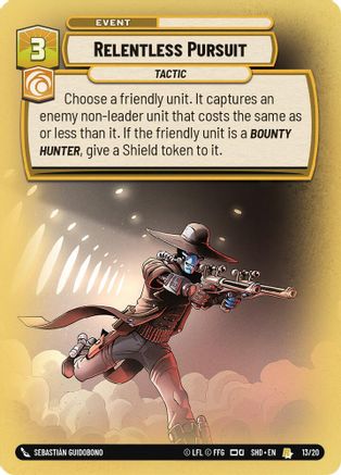 {SW-C}Relentless Pursuit (13/20) [Shadows of the Galaxy Weekly Play Promo]