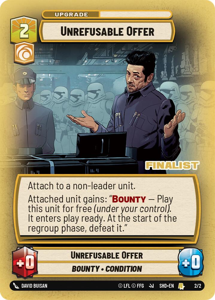 {SW-R}Unrefusable Offer (Finalist) (2/2) [Shadows the Galaxy Store Showdown Promo]