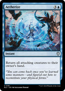 {C} Aetherize [Bloomburrow Commander][BLC 161]