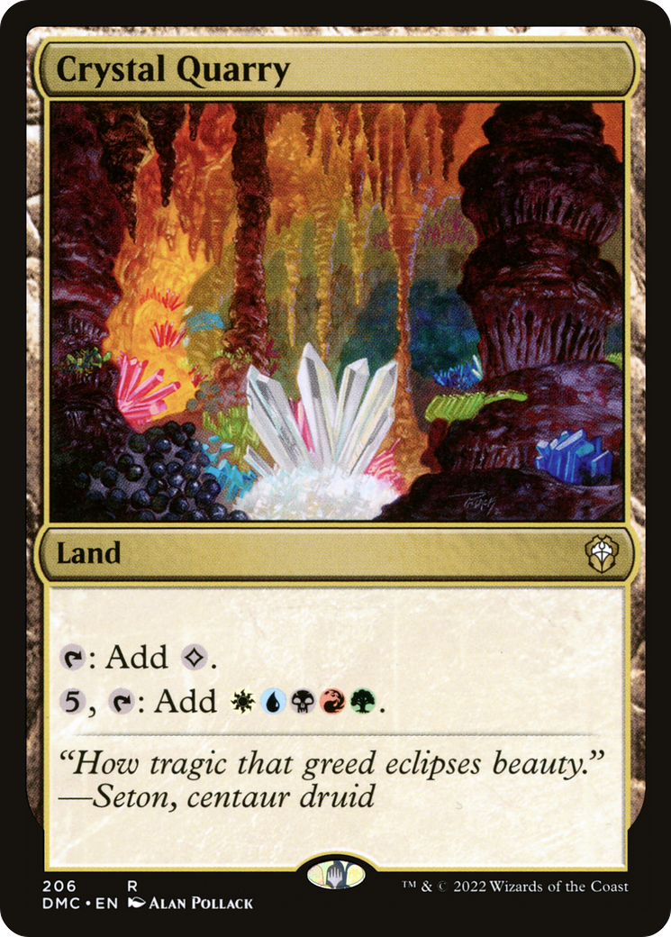 {R} Crystal Quarry [Dominaria United Commander][DMC 206]