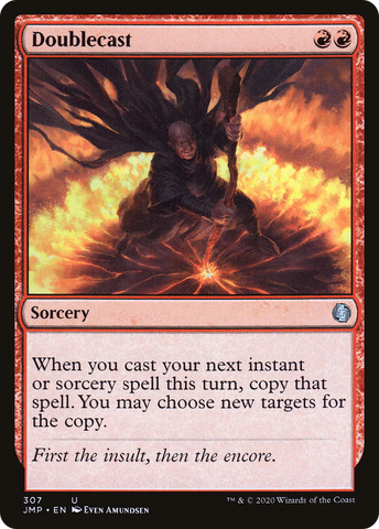 {C} Doublecast [Jumpstart][JMP 307]